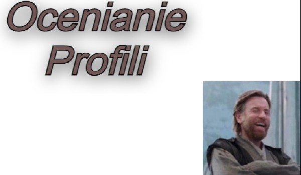 Ocenianie profilu @selkov