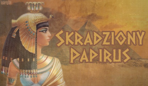 Skradziony papirus | #2