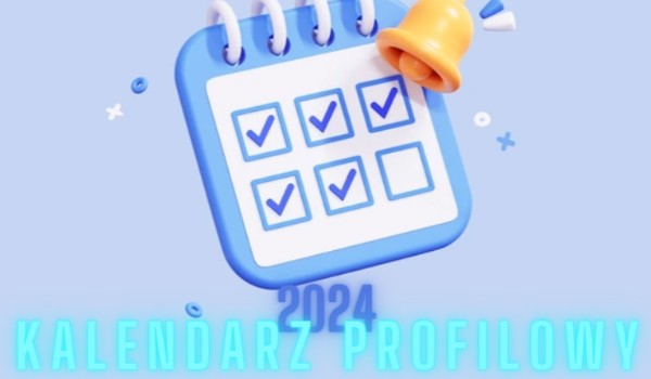2024 – Kalendarz Profilowy
