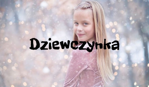 Dziewczynka Tom 1 część 7