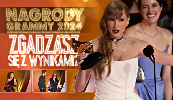 Nagrody Grammy 2024 – Czy zgadzasz się z wynikami?