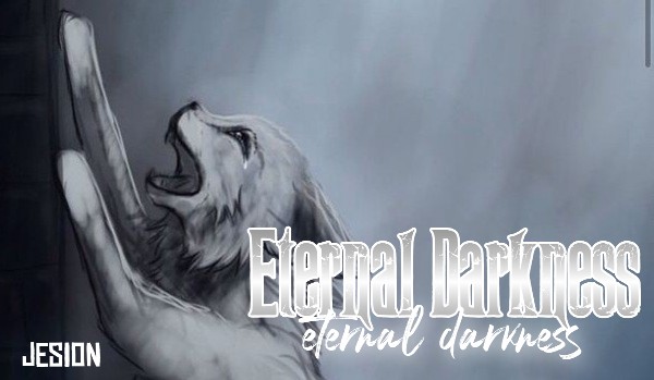 •Eternal darkness• |Character description|