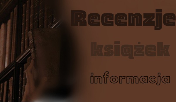 Recenzje książek – informacja
