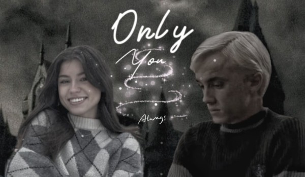 Only you #3
