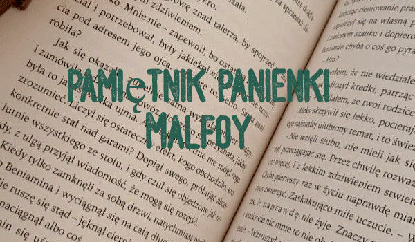 Pamiętnik panienki Malfoy