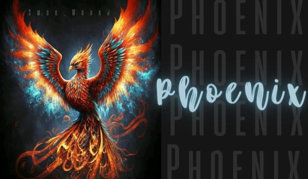 Phoenix – one shot