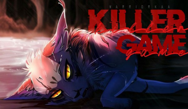 •Killer Game• | prologue |