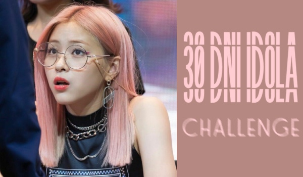 30 dni idola | challenge 2
