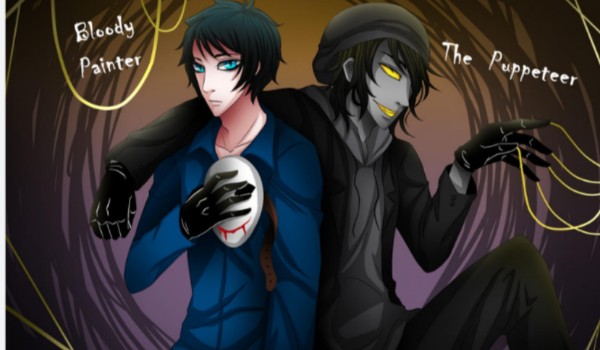 Puppeteer x bloddy painter [one shot]