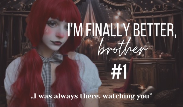 I’m finally better, brother [#1] – Spotkanie i gofry