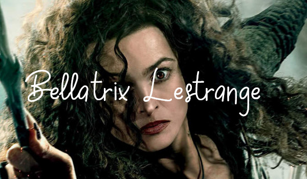 Bellatrix Lestrange [ one shot]