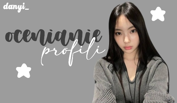 Ocenianie profili | @sheon_ka