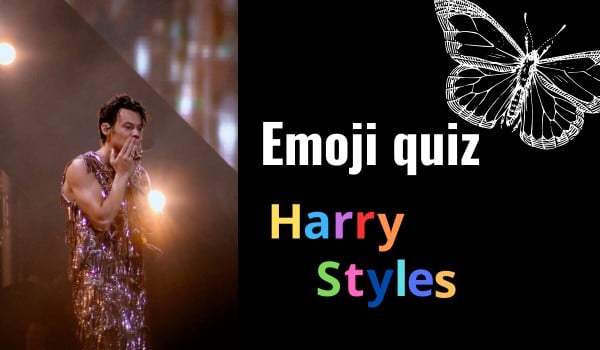 Emoji quiz- Harry Styles