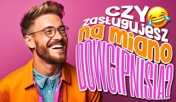 Powinieneś zobaczyć ten quiz