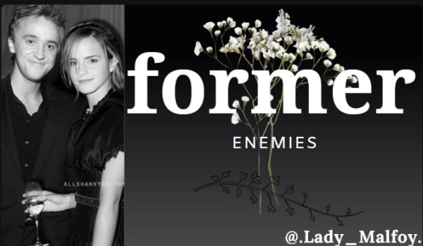 Former Enemies|Chapter Three