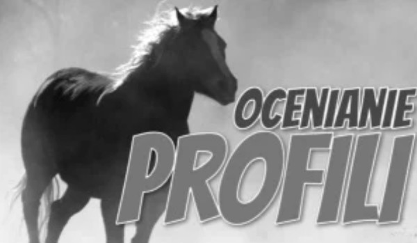 Ocenianie profili ~ #1