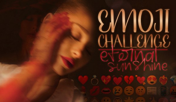 Emoji Challenge – „Eternal Sunshine” Ariany Grande!