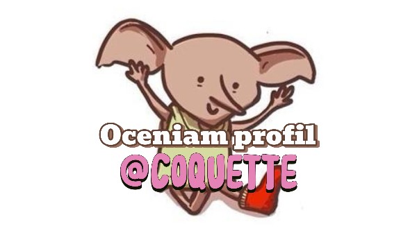 Ocena profilu @Coquette