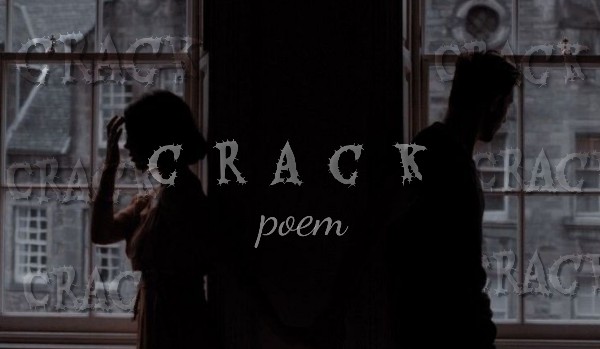 crack|poem