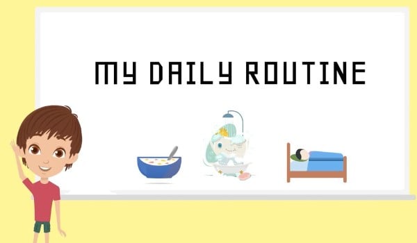 My daily routine – test