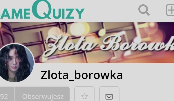 Quiz dla Zlotej_borowki