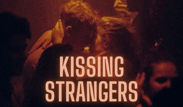 kissing strangers