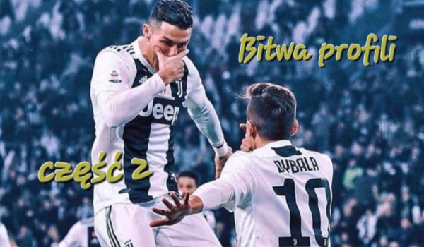 Bitwa profili część 2