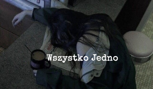 Wszystko Jedno
