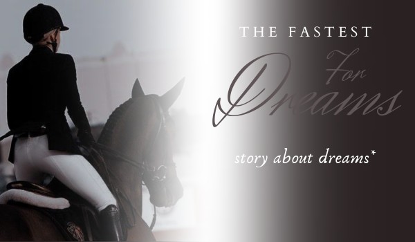 The fastest |for dreams