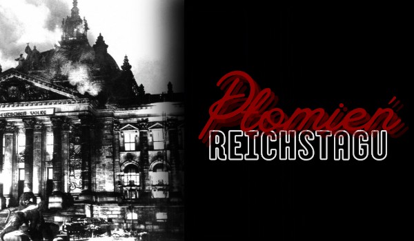 Płomień Reichstagu | ONE-SHOT