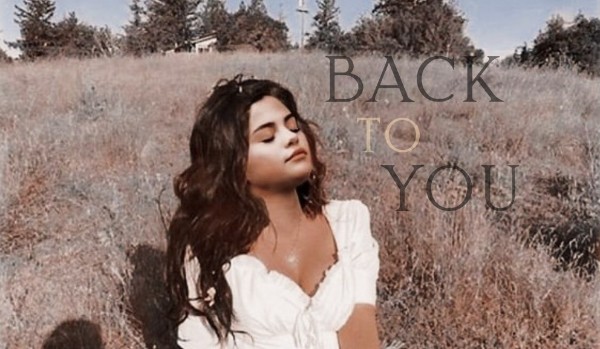 Back to You |One shot|
