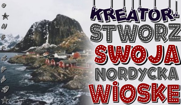 Kreator- stwórz swoją nordycką wioskę!