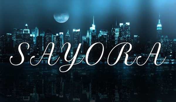 Sayora • Rozdział 7 •