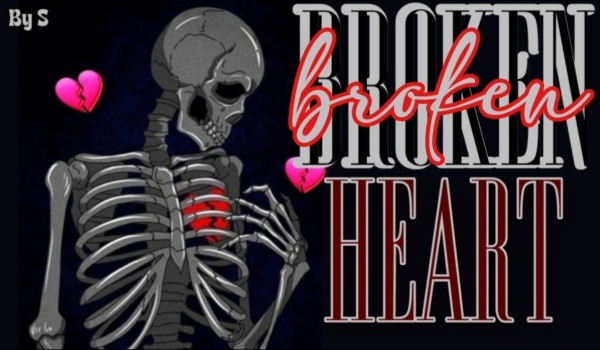 Broken Heart| one-shot