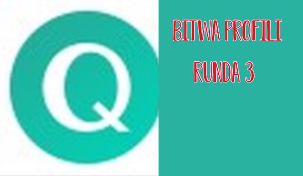 Bitwa profili runda 3