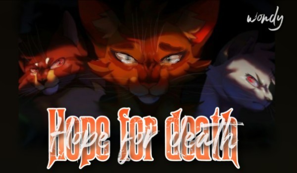Hope for death × Chapter one ×