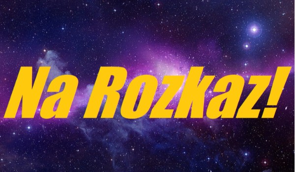 Na rozkaz! R-2