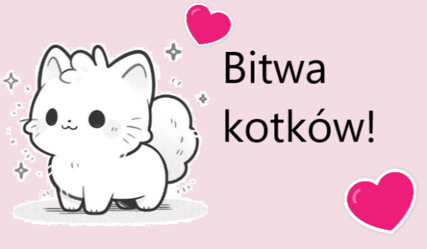 Bitwa kotków etap-1