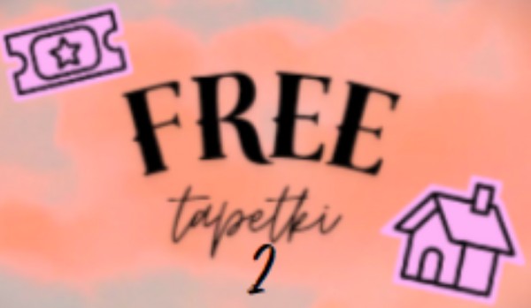 |Free Tapetki z wojo 2|