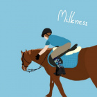 Milkness