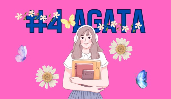 #4 Agata