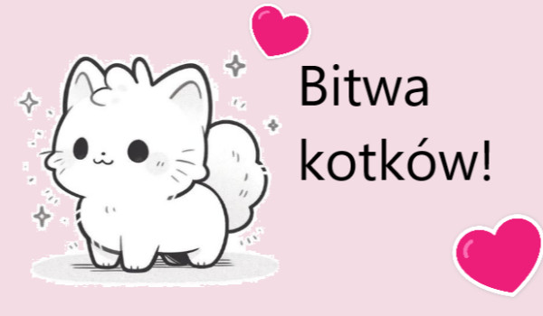 Bitwa kotków-etap 6