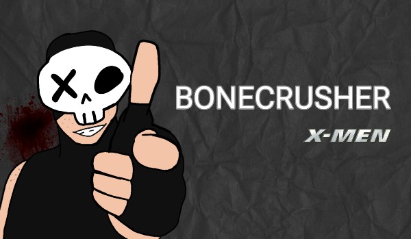 bonecrusher#2