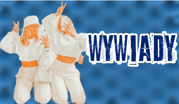 Wywiad z @aaaaaannnnniiiia