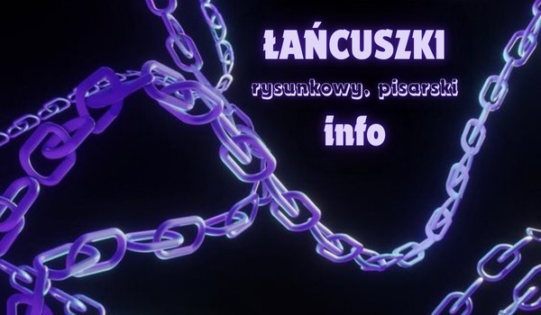 Łańcuszki (rysunkowy, pisarski) | info