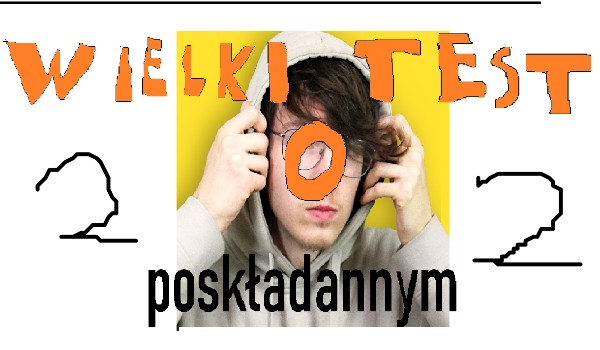 Wielki test o poskładannym! 2