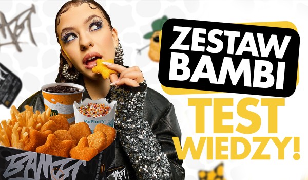 Zestaw Bambi w McDonald’s – Test wiedzy!
