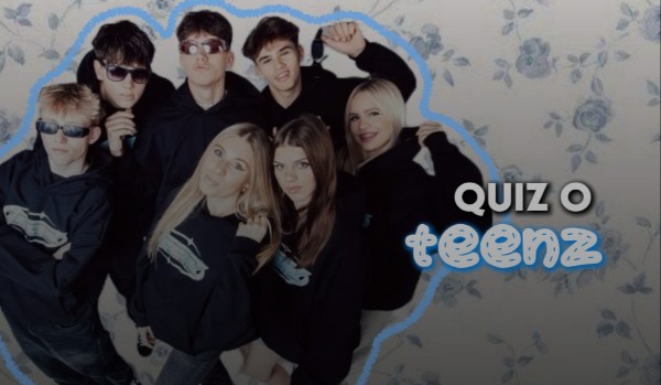 Quiz o Teenz