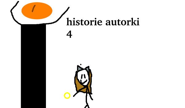 historia autorki czeńsc 4