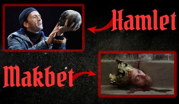 Z której książki pochodzi ten cytat? – „Makbet” i „Hamlet”